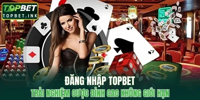 Đăng Nhập TOPBET