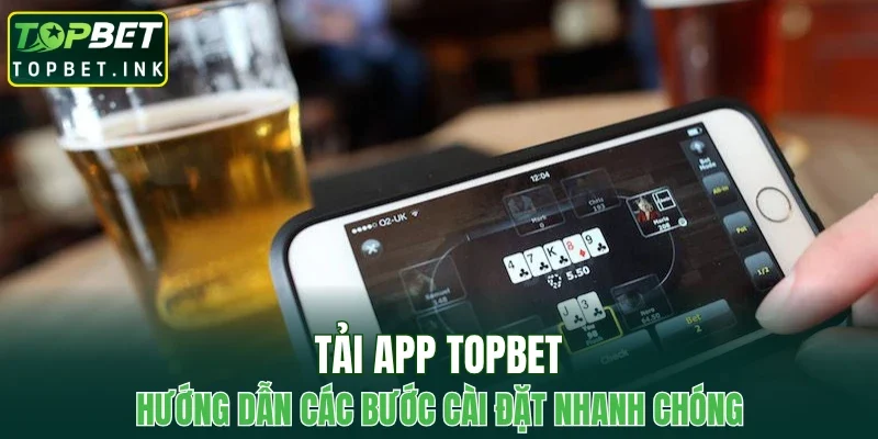 Tải App TOPBET